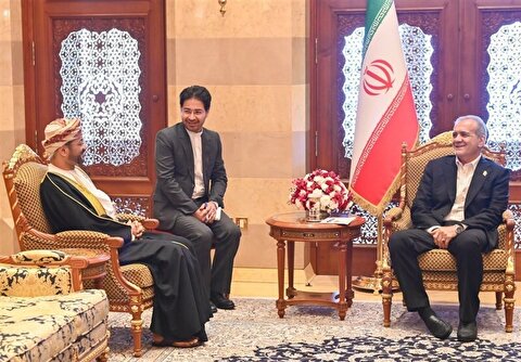 جزییات دیدار وزیر خارجه عمان با پزشکیان