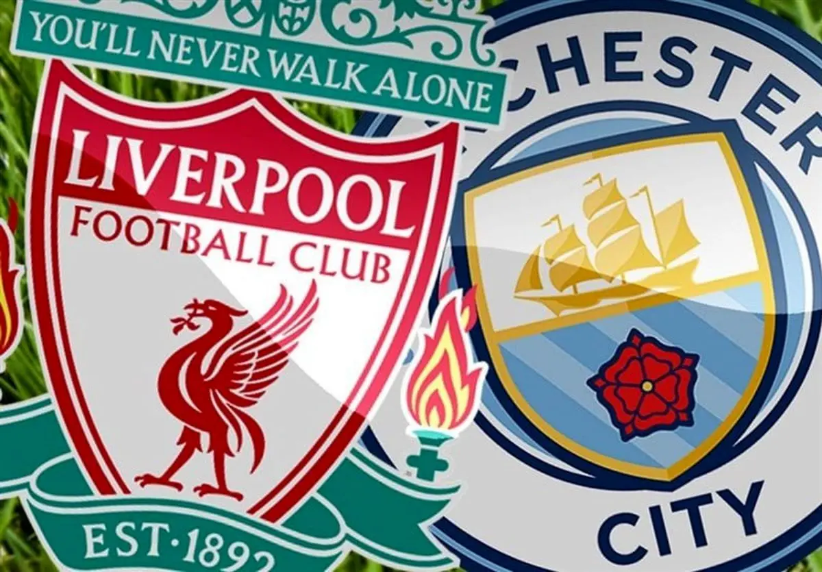 منچسترسیتی و لیورپول، امشب ساعت ۲۰ با صدای عادل فردوسی پور 